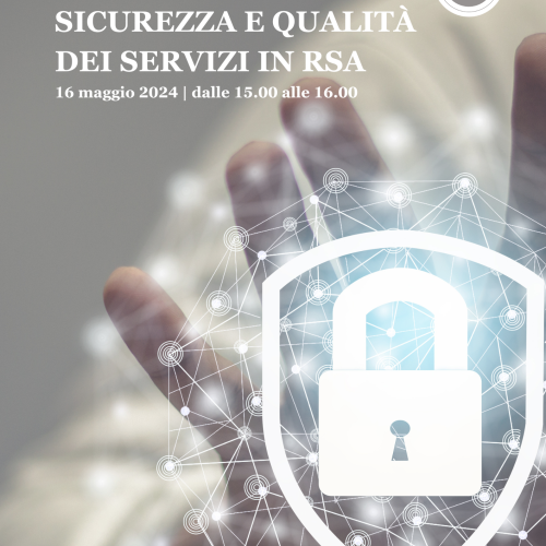 Sicurezza e qualità dei servizi in Rsa